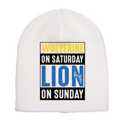 Wolverine On Saturday Lion On Sunday Short Acrylic Beanie