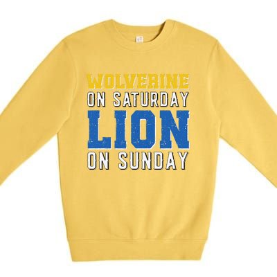 Wolverine On Saturday Lion On Sunday Funny Design Premium Crewneck Sweatshirt