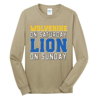 Wolverine On Saturday Lion On Sunday Funny Design Tall Long Sleeve T-Shirt