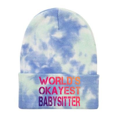 World's Okayest Sitter Gift Tie Dye 12in Knit Beanie