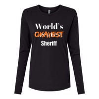 World Okayest Sheriff Sheriffs Sarcasm Sarcastic Humor Womens Cotton Relaxed Long Sleeve T-Shirt