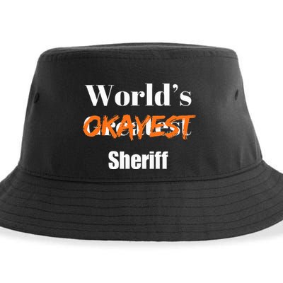 World Okayest Sheriff Sheriffs Sarcasm Sarcastic Humor Sustainable Bucket Hat