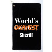 World Okayest Sheriff Sheriffs Sarcasm Sarcastic Humor Golf Towel