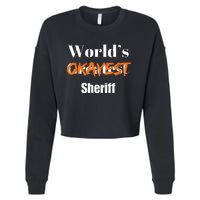 World Okayest Sheriff Sheriffs Sarcasm Sarcastic Humor Cropped Pullover Crew