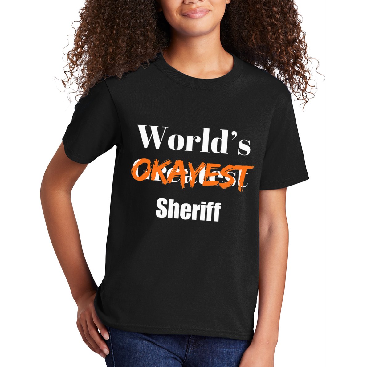 World Okayest Sheriff Sheriffs Sarcasm Sarcastic Humor Kids T-Shirt