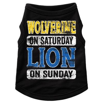 Wolverine On Saturday Lion On Sunday Detroit Doggie Tank