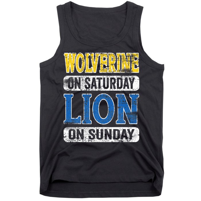 Wolverine On Saturday Lion On Sunday Detroit Tank Top