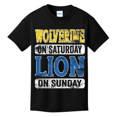 Wolverine On Saturday Lion On Sunday Detroit Kids T-Shirt