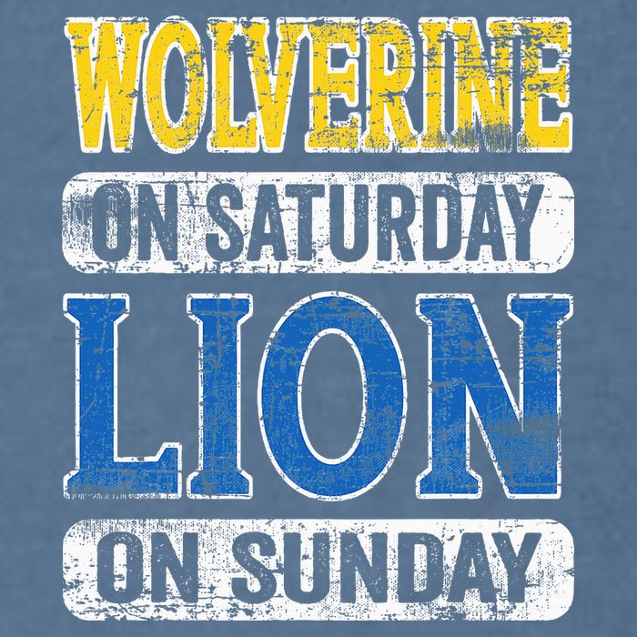 Wolverine On Saturday Lion On Sunday Detroit Garment-Dyed Sweatshirt