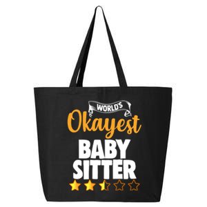 World's Okayest Sitter Gift 25L Jumbo Tote