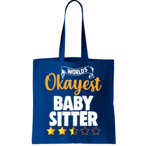 World's Okayest Sitter Gift Tote Bag