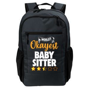 World's Okayest Sitter Gift Daily Commute Backpack