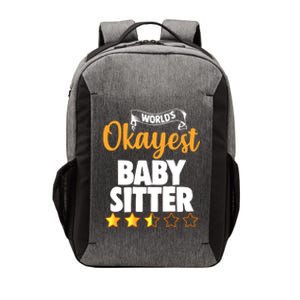 World's Okayest Sitter Gift Vector Backpack