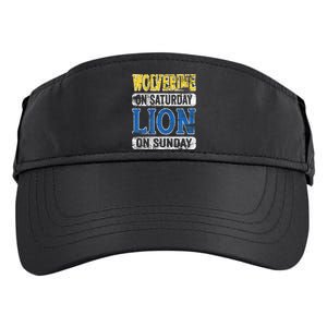 Wolverine On Saturday Lion On Sunday Funny Adult Drive Performance Visor