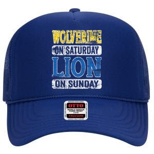 Wolverine On Saturday Lion On Sunday Funny High Crown Mesh Back Trucker Hat