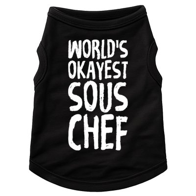 Worlds Okayest Sous Chef Funny Saying Tee For Unisex Cookin Gift Doggie Tank