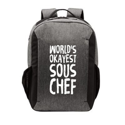 Worlds Okayest Sous Chef Funny Saying Tee For Unisex Cookin Gift Vector Backpack
