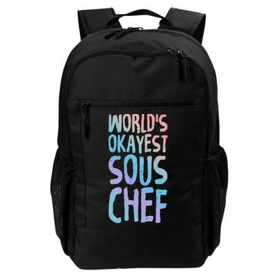Worlds Okayest Sous Chef Funny Saying Tee For Unisex Cookin Funny Gift Backpack
