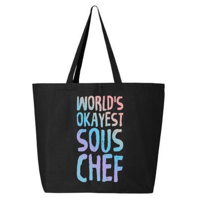 Worlds Okayest Sous Chef Funny Saying Tee For Unisex Cookin Funny Gift 25L Jumbo Tote