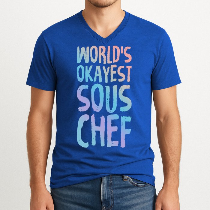 Worlds Okayest Sous Chef Funny Saying Tee For Unisex Cookin Funny Gift V-Neck T-Shirt