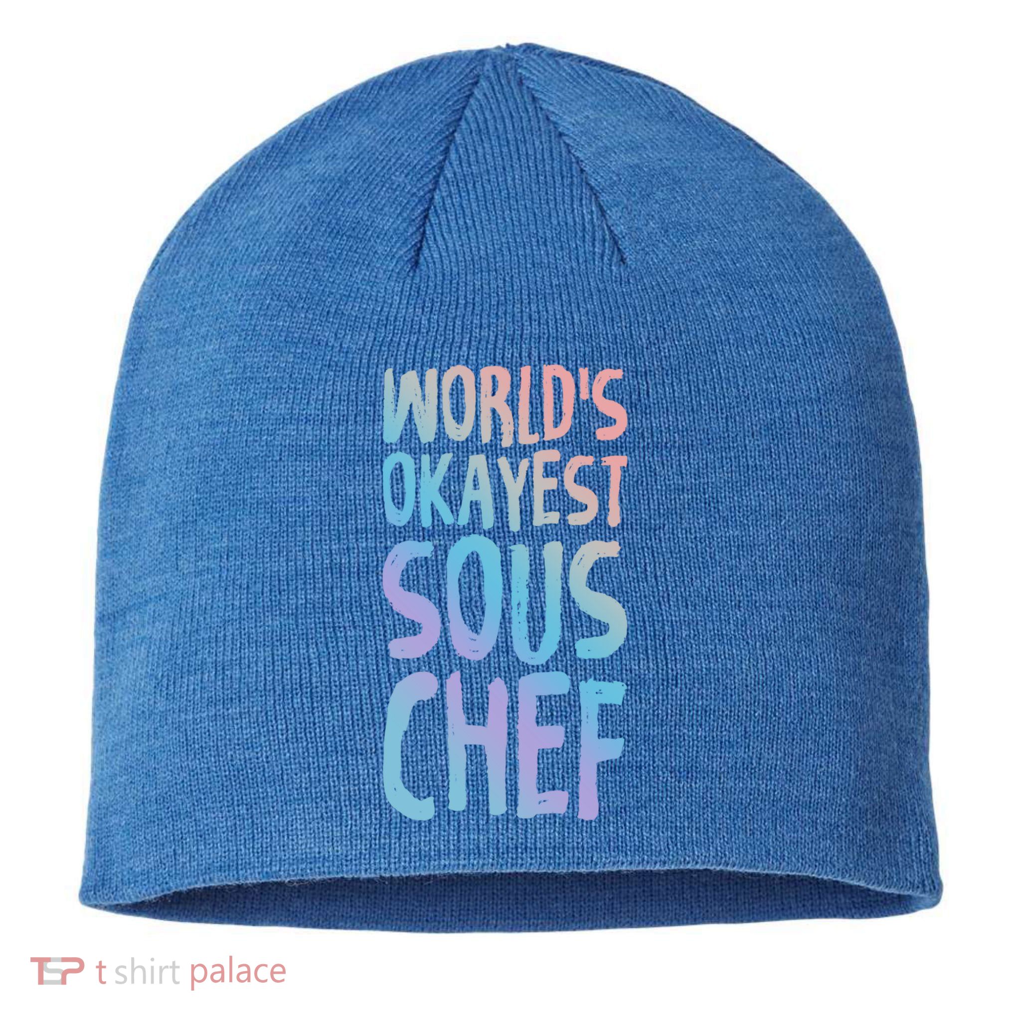Worlds Okayest Sous Chef Funny Saying Tee For Unisex Cookin Funny Gift Sustainable Beanie