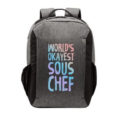 Worlds Okayest Sous Chef Funny Saying Tee For Unisex Cookin Funny Gift Vector Backpack
