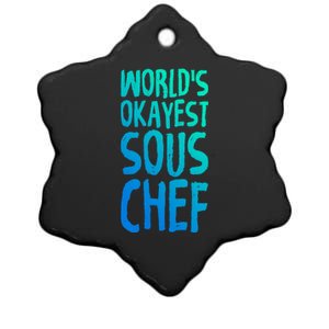 Worlds Okayest Sous Chef Funny Saying Tee For Unisex Cookin Gift Ceramic Star Ornament