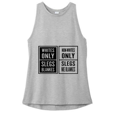 Whites Only Slegs Blankes Nonwhites Only Slegs Nie Blankes Ladies PosiCharge Tri-Blend Wicking Tank