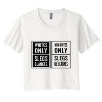 Whites Only Slegs Blankes Nonwhites Only Slegs Nie Blankes Crop Top