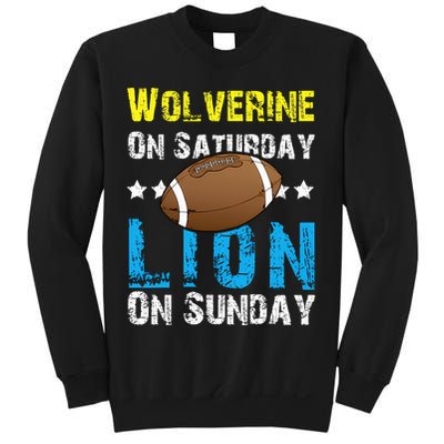 Wolverine On Saturday Lion On Sunday Sweatshirt