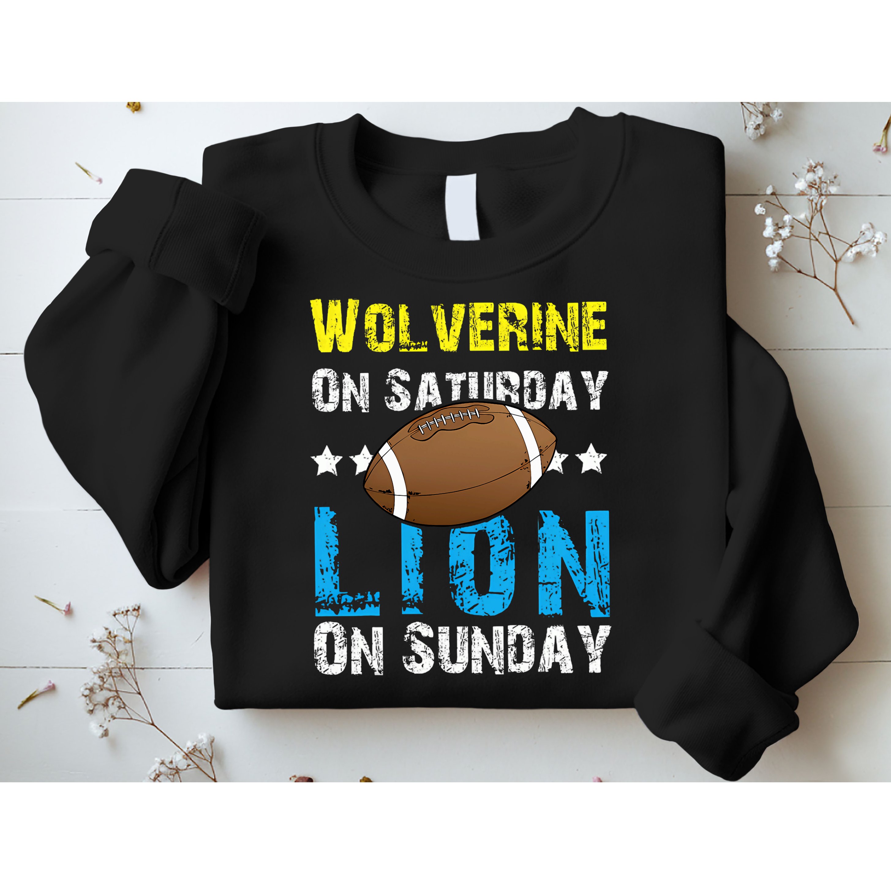Wolverine On Saturday Lion On Sunday Sweatshirt