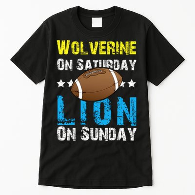 Wolverine On Saturday Lion On Sunday Tall T-Shirt
