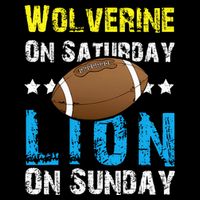 Wolverine On Saturday Lion On Sunday Backpack