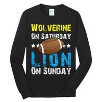 Wolverine On Saturday Lion On Sunday Tall Long Sleeve T-Shirt