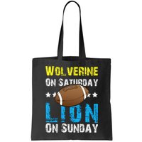 Wolverine On Saturday Lion On Sunday Bag