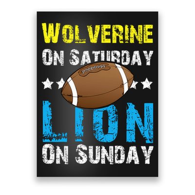 Wolverine On Saturday Lion On Sunday Poster