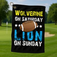 Wolverine On Saturday Lion On Sunday Golf Towel