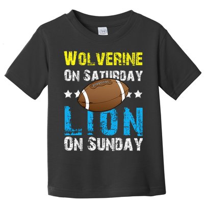 Wolverine On Saturday Lion On Sunday Toddler T-Shirt