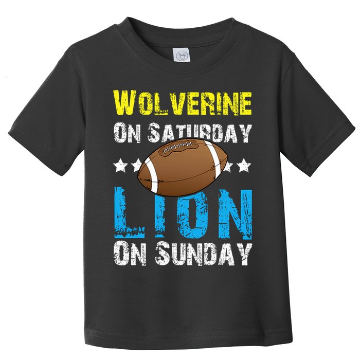 Wolverine On Saturday Lion On Sunday Toddler T-Shirt