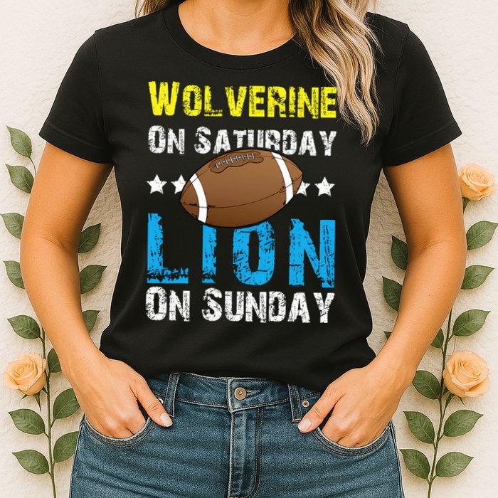 Wolverine On Saturday Lion On Sunday Womens T-Shirt