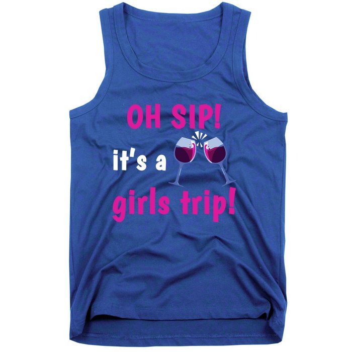 Wo Oh Sip Its A Trip Wine Oh Sip It's A Trip Gift Tank Top