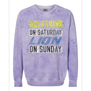 Wolverine On Saturday Lion On Sunday Funny Colorblast Crewneck Sweatshirt