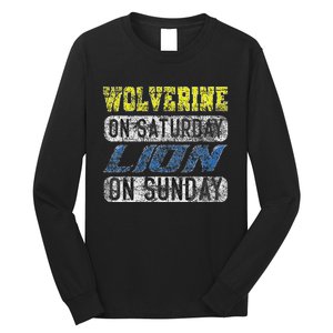 Wolverine On Saturday Lion On Sunday Funny Long Sleeve Shirt