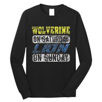 Wolverine On Saturday Lion On Sunday Funny Long Sleeve Shirt