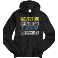 Wolverine On Saturday Lion On Sunday Funny Tie Dye Hoodie