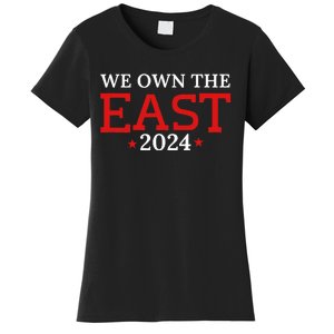 We Own The East Women's T-Shirt