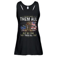 We Owe Them All Partiotic Veterans Day Memorial Day Ladies Essential Flowy Tank