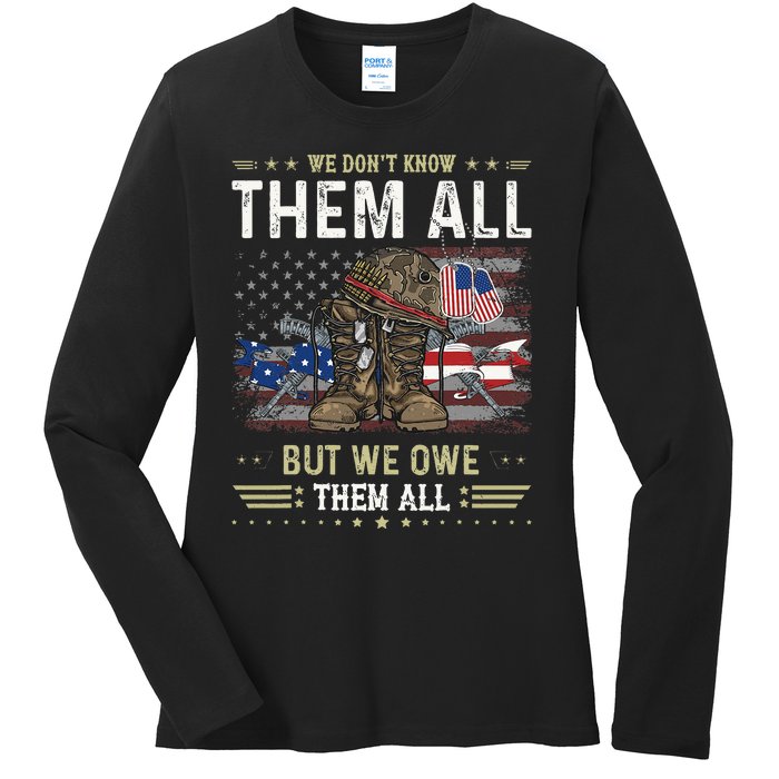 We Owe Them All Partiotic Veterans Day Memorial Day Ladies Long Sleeve Shirt