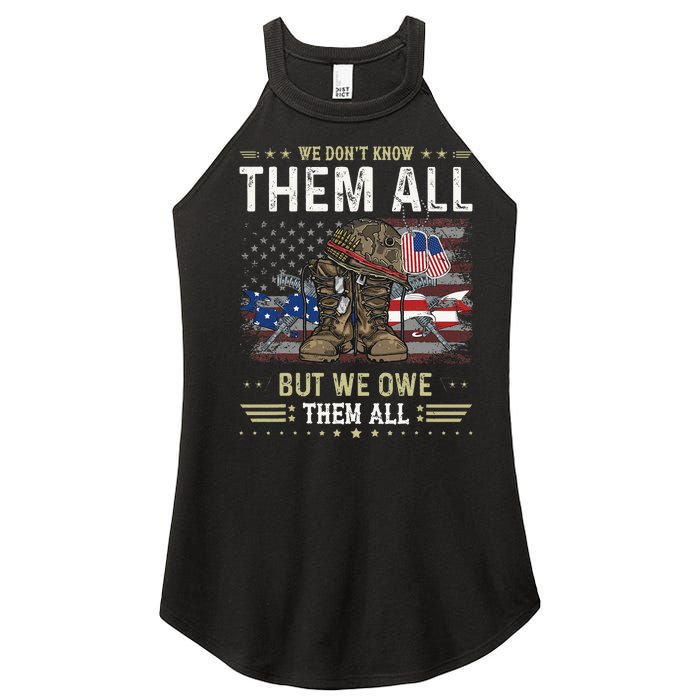 We Owe Them All Partiotic Veterans Day Memorial Day Women's Perfect Tri Rocker Tank