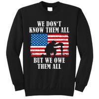 We Owe Them All Veterans Day Partiotic Flag Military Sweatshirt